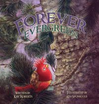 Cover image for Forever Evergreen