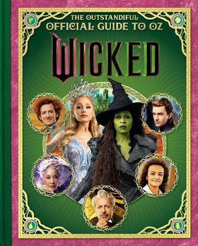 Cover image for Wicked: The Outstandiful Official Guide to Oz (Universal Pictures' Wicked)