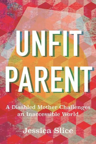 Cover image for Unfit Parent