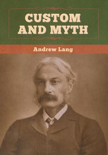 Cover image for Custom and Myth