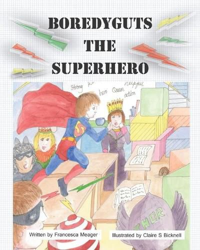 Cover image for Boredyguts the Superhero