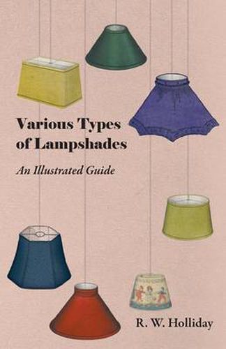 Cover image for Various Types of Lampshades - An Illustrated Guide