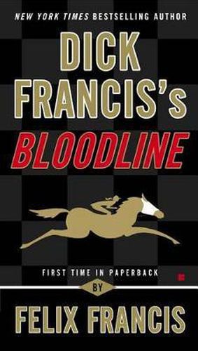 Dick Francis's Bloodline