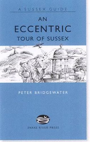 Cover image for An Eccentric Tour of Sussex