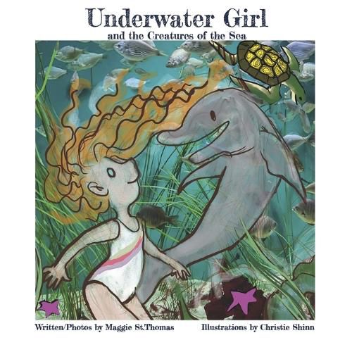 Underwater Girl and the Creatures of the Sea