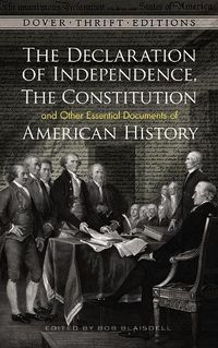 Cover image for Declaration of Independence, The Constitution and Other Essential Documents of American History