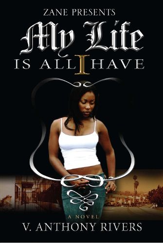 Cover image for My Life Is All I Have