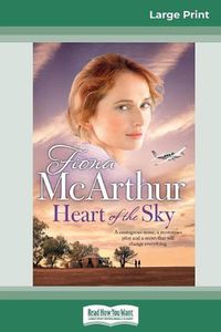Cover image for Heart of the Sky (16pt Large Print Edition)