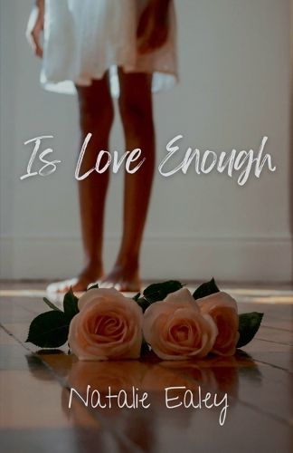 Cover image for Is Love Enough