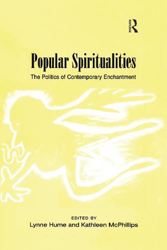 Cover image for Popular Spiritualities: The Politics of Contemporary Enchantment