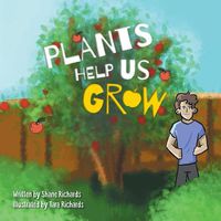 Cover image for Plants Help Us Grow