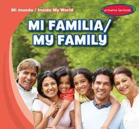 Cover image for Mi Familia / My Family