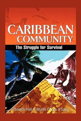 Cover image for Caribbean Community: The Struggle for Survival