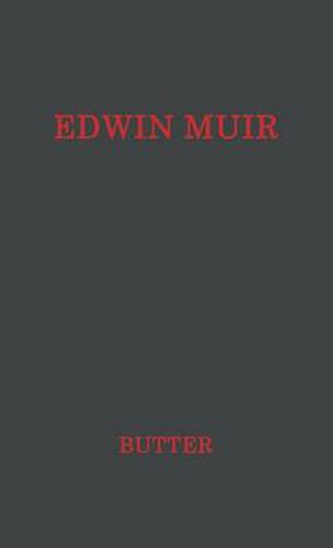 Cover image for Edwin Muir: Man and Poet