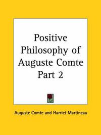 Cover image for Positive Philosophy of Auguste Comte Vol. 2 (1855)