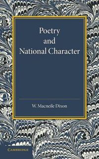 Cover image for Poetry and National Character: The Leslie Stephen Lecture, 1915