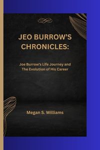 Cover image for Jeo Burrow's Chronicles