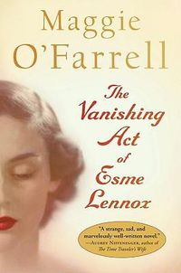 Cover image for The Vanishing Act of Esme Lennox