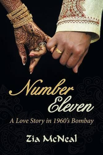 Cover image for Number Eleven: A Love Story in 1960's Bombay