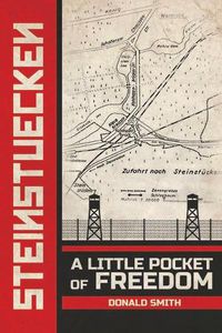 Cover image for Steinstuecken: A Little Pocket of Freedom