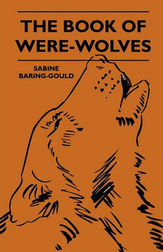 Cover image for The Book Of Were-Wolves