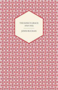 Cover image for The King's Grace 1910-1935