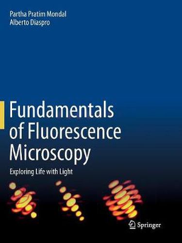 Cover image for Fundamentals of Fluorescence Microscopy: Exploring Life with Light