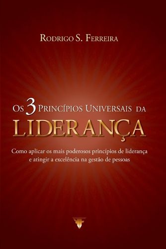 Cover image for Os 3 Principios Universais Da Lideranca