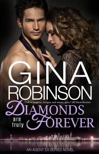 Cover image for Diamonds Are Truly Forever: An Agent Ex Series Novel