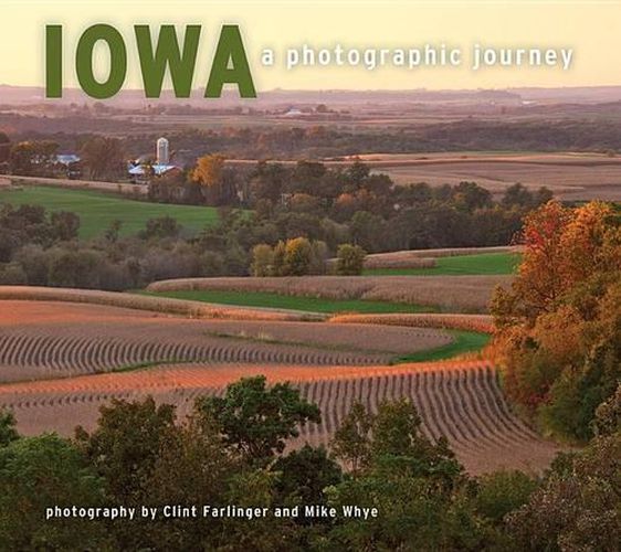 Cover image for Iowa: A Photographic Journey