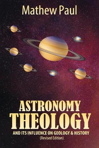 Cover image for Astronomy Theology: and Its Influence on Geology and History