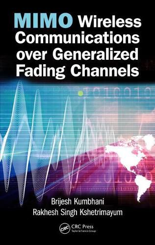 Cover image for MIMO Wireless Communications over Generalized Fading Channels