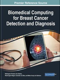 Cover image for Biomedical Computing for Breast Cancer Detection and Diagnosis