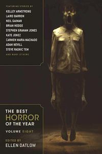 Cover image for The Best Horror of the Year Volume Eight