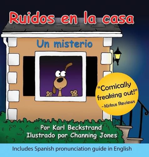 Ruidos en la casa: Un misterio comico (with pronunciation guide in English)