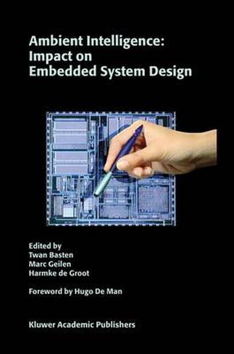 Cover image for Ambient Intelligence: Impact on Embedded System Design