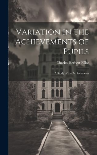 Variation in the Achievements of Pupils