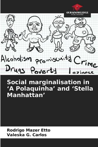 Cover image for Social marginalisation in 'A Polaquinha' and 'Stella Manhattan'