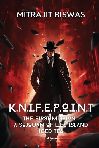 Cover image for K.N.I.F.E.P.O.I.N.T the First Mission