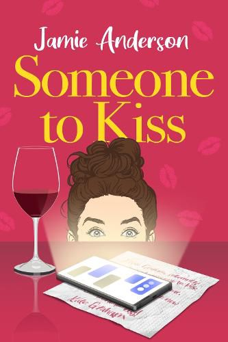 Cover image for Someone to Kiss: A Hilarious and Heartening Romantic Comedy