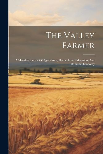 Cover image for The Valley Farmer