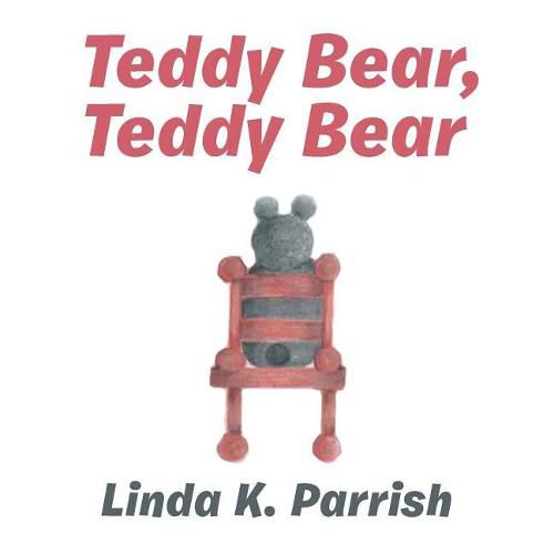Cover image for Teddy Bear, Teddy Bear