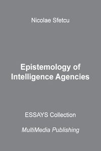 Cover image for Epistemology of Intelligence Agencies