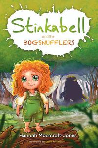 Cover image for Stinkabell and the Bogsnufflers