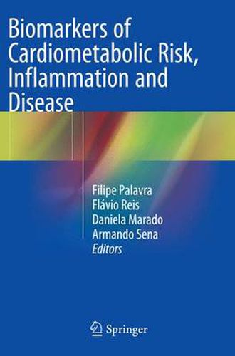 Cover image for Biomarkers of Cardiometabolic Risk, Inflammation and Disease