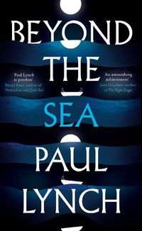 Cover image for Beyond the Sea: From the winner of the Kerry Group Irish Novel of the Year Award, 2018