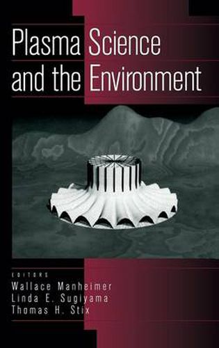 Cover image for Plasma Science and the Environment