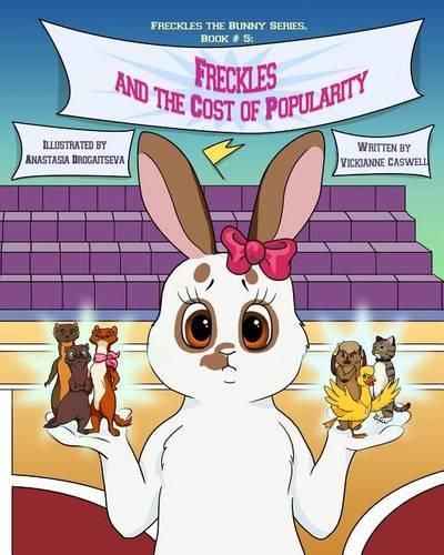 Cover image for Freckles and the Cost of Popularity