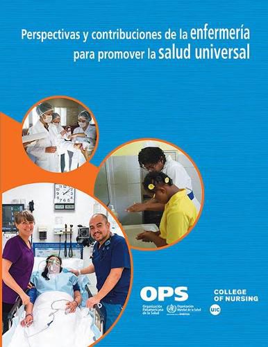 Cover image for Perspectivas Y Contribuciones de la Enfermeria Para Promover La Salud Universal