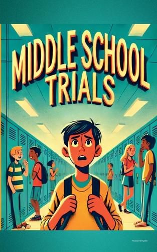Cover image for Middle School Trials